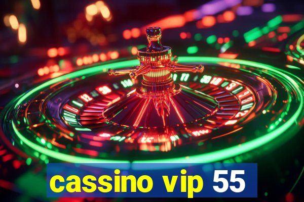 cassino vip 55